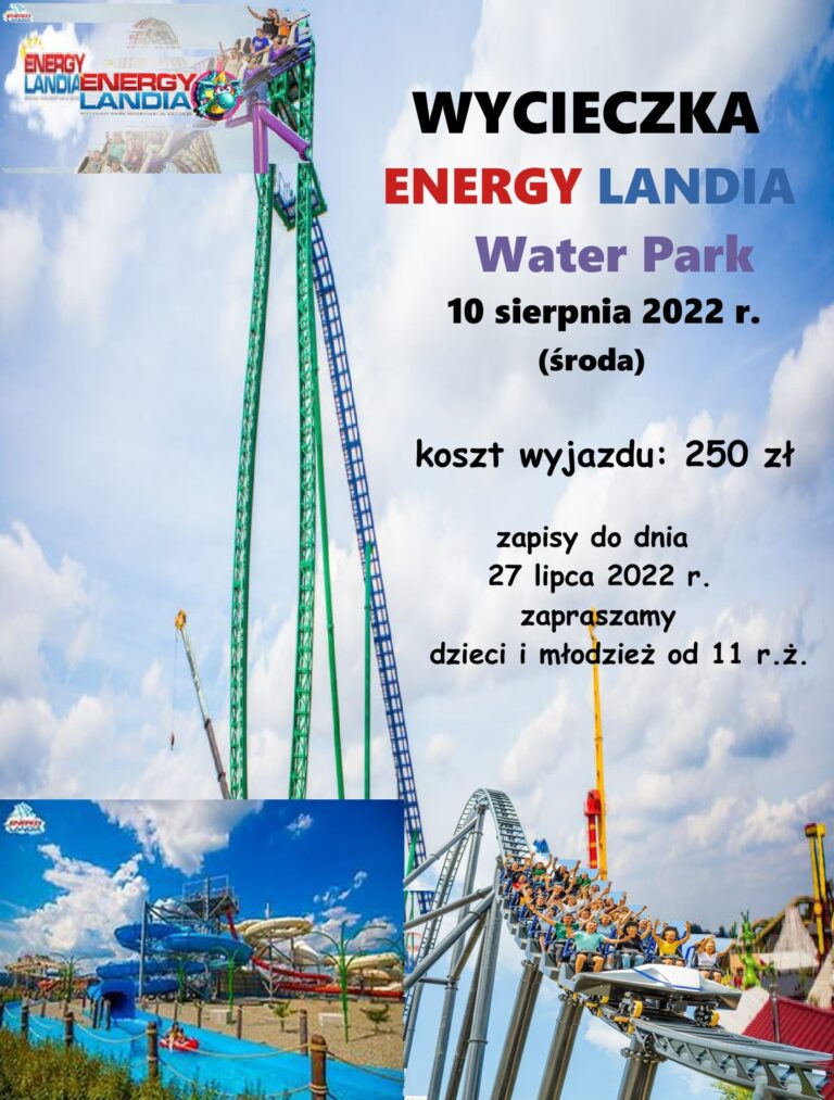 Read more about the article Wycieczka z GOK Rachanie – Energylandia – WaterPark