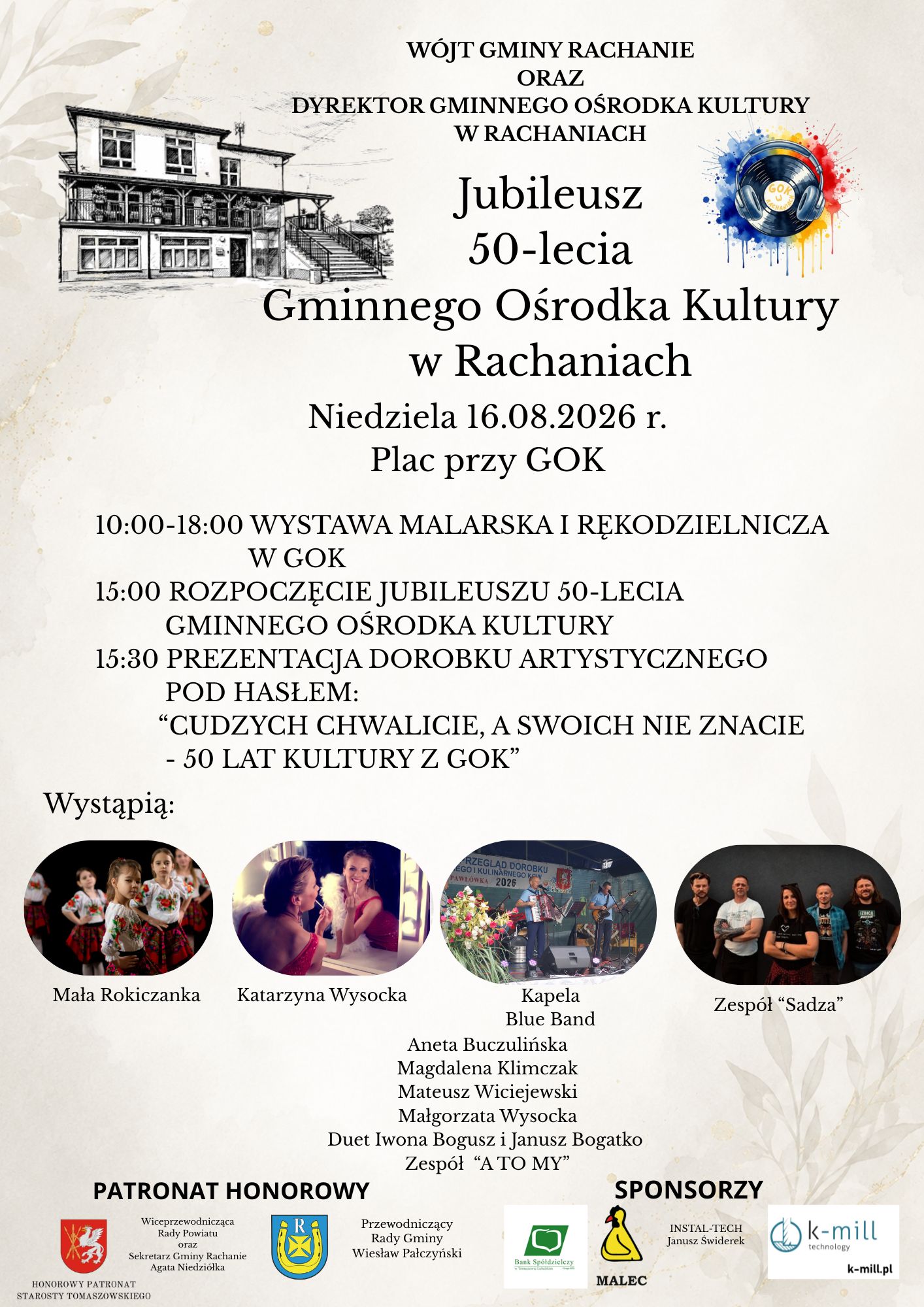 You are currently viewing 50 lat działalności Gminnego Ośrodka Kultury w Rachaniach POD HASŁEM: „Cudzych chwalicie, swoich nie znacie – 50 lat kultury z GOK w Rachaniach”