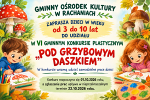 POD GRZYBOWYM DASZKIEM